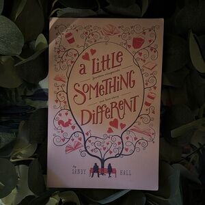 A Little Something Different by Sandy Hall